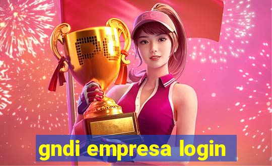 gndi empresa login